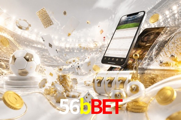 Welcome Bonus 56bbet