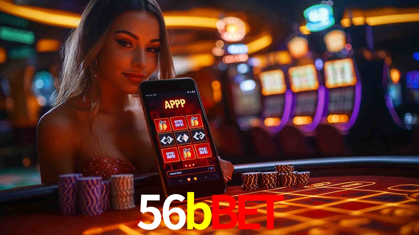 Apostas Esportivas na 56bbet: Um Guia Completo